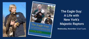 The Eagle Guy program on November 12 at 7 p.m.